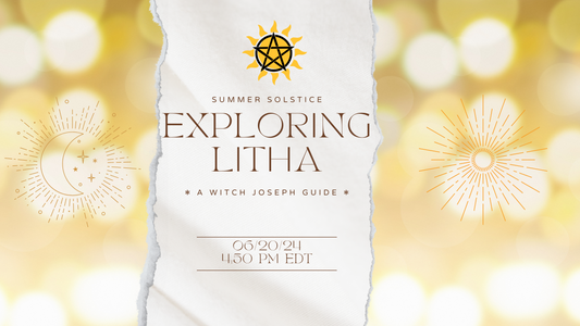 Exploring Litha