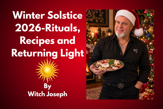 Yule & Winter Solstice 2026: Rituals, Recipes and Returning Light