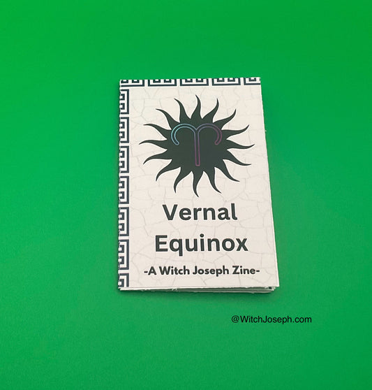 Vernal Equinox Zine by Witch Joseph