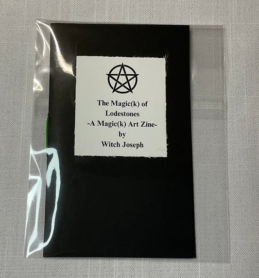 The Magick of Lodestones A Magick Art Zine by Witch Joseph