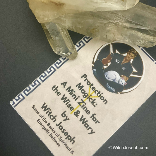 Protection Magick Zine by Witch Joseph