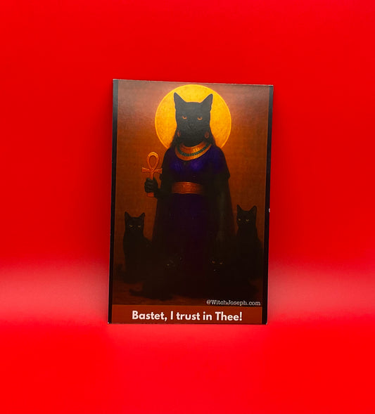 Bastet I Trust in Thee Magnet